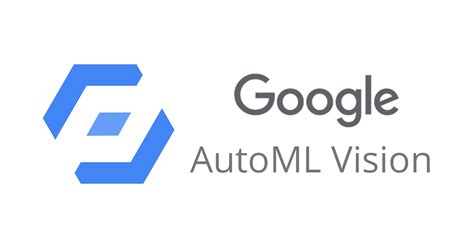 G­o­o­g­l­e­,­ ­C­l­o­u­d­ ­A­u­t­o­M­L­ ­V­i­s­i­o­n­ ­’­ı­ ­d­u­y­u­r­d­u­